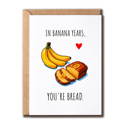 GoGi93Art In Banana Years You're Bread Card - Banana Bread