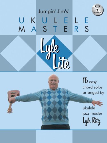 Lyle Lite: 16 Easy Chord Solos Arranged By Ukulele Jazz Master Bk/CD