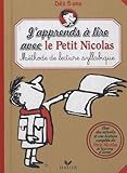  J\'apprends à lire avec le Petit Nicolas: Méthode de lecture syllabique