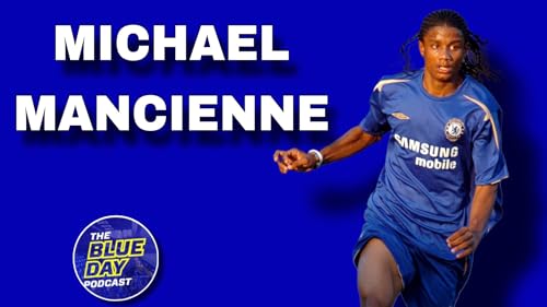 Episode 253: Exclusive Michael Mancienne Interview!