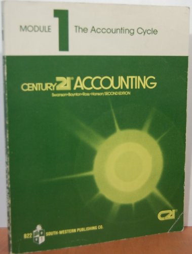 Module 1: The Accounting Cycle Century 21 Accounting: Robert Swanson ...