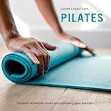  Pilates: Fantastic relaxation music to accompany your exercises