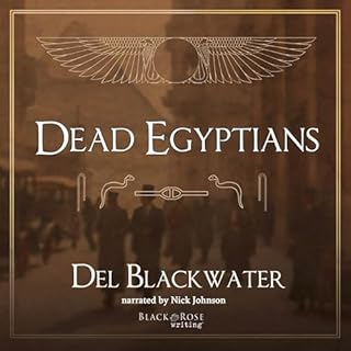Dead Egyptians Audiolibro Por Del Blackwater arte de portada