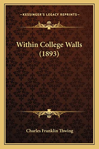 Within College Walls (1893)