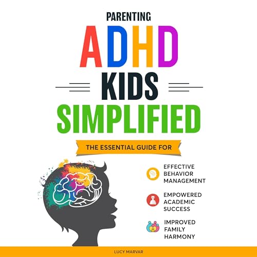 Parenting ADHD Kids Simplified by Lucy Marvar episode artwork