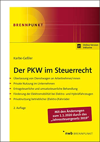 Der PKW im Steuerrecht: Überlassung von Dienstwagen an Arbeitnehmer/-innen. Private Nutzung im Unte Der PKW im Steuerrecht: Überlassung von Dienstwagen an Arbeitnehmer/-innen. Private Nutzung im Unte