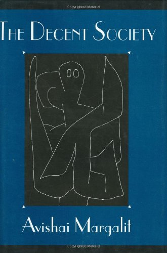 The Decent Society