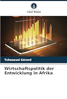 Wirtschaftspolitik der Entwicklung in Afrika (German Edition) 6208724600 Book Cover