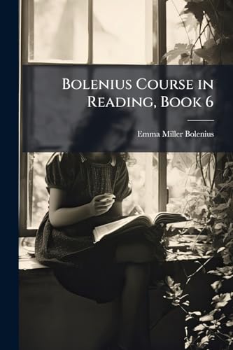 Bolenius Course in Reading, Book 6