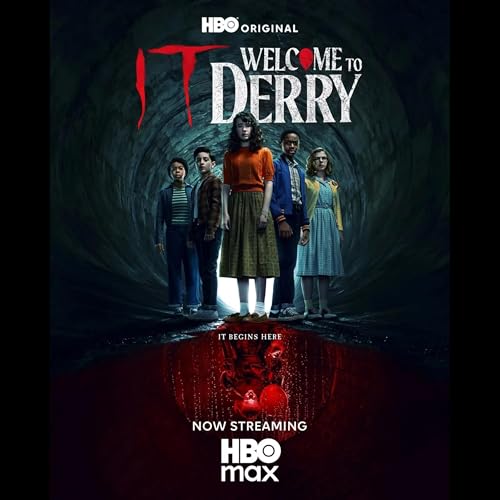 Episode 24 - IT: Welcome To Derry (2025) (Part 4)
