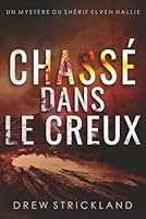 Chassé dans le creux 1964110130 Book Cover