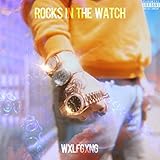 Rocks in the Watch (Dr. Octopus) [Explicit]