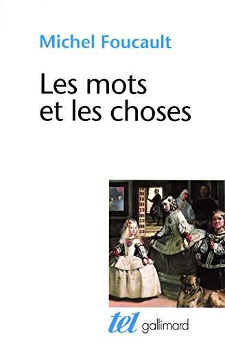 Télécharger Les mots et les choses. Une archéologie des sciences humaines PDF Ebook En Ligne