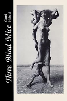 Hardcover Three Blind Mice: Two Short Novels Book