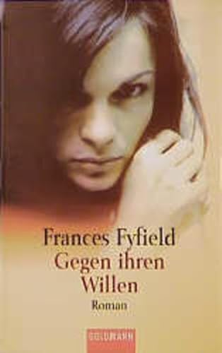 Gegen ihren Willen. [German] 3442441501 Book Cover