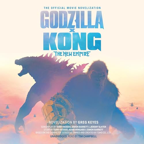 Cover of Godzilla x Kong: The New Empire: The Official Movie Novelization