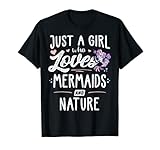 Photo Gallery just a girl who ama sirene e natura regalo donne maglietta Photo Gallery just a girl who ama sirene e natura regalo donne maglietta