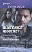 Blue Ridge Ricochet (The Gates: Most Wanted)