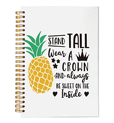 VNWEK Be a Pineapple Stand Tall Wear A Crown Spiral Notebook Jour...