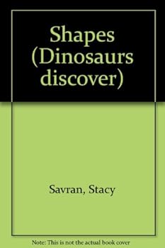 Hardcover Shapes (Dinosaurs discover) Book