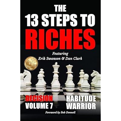 The 13 Steps to Riches, Volume 7: DECISION