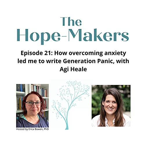 Episode 21: How overcoming anxiety led me to write Generation Panic, with Agi Heale