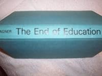 The end of education 0498017508 Book Cover