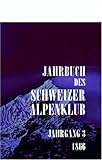  Jahrbuch des Schweizer Alpenclub: Jahrgang 3, 1866