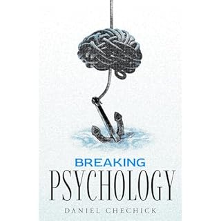 Breaking Psychology Audiolibro Por Daniel Chechick arte de portada
