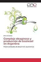 Complejo oleaginoso y producción de biodiesel en Argentina 3659095540 Book Cover