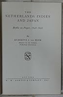 The Netherlands Indies and Japan: Their Relations, 1940-1941 0404548539 Book Cover