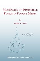 Mechnics of Immiscible Fluids in Porous Media 0918334837 Book Cover