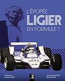  L\'épopée Ligier en Formule 1