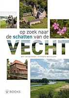Op zoek naar de schatten van de Vecht 9462582998 Book Cover