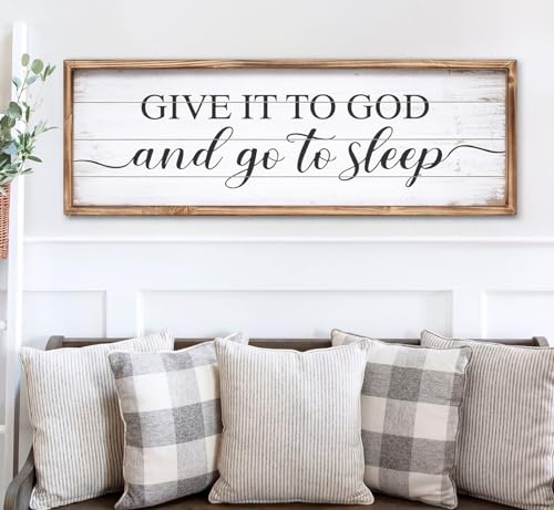 UPPER DECOR Give It to God and Go to Sleep Sign 4215 Large Above Bed Wall Decor Farmhouse Bedroom Decor Wood Guest Room Decor Framed Wall Art Rustic Master Bedroom Wall Decoration