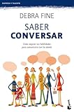 Saber conversar: CÃ³mo mejorar tus habilidades para comunicarte con los demÃ¡s