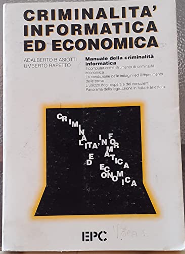 Criminalità informatica ed economica