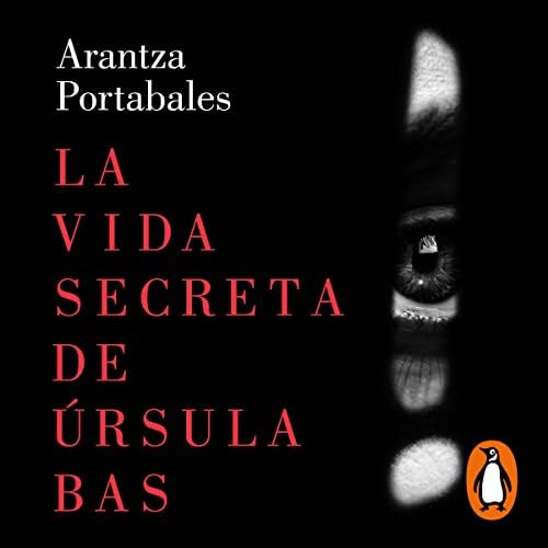 La vida secreta de Úrsula Bas