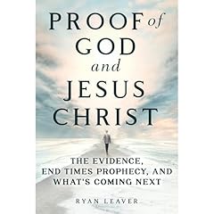 Proof of God and Jesus Christ Audiolibro Por Ryan Leaver arte de portada