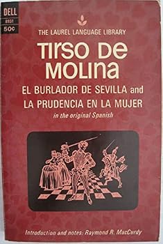 El Burlador De Sevilla and La Prudencia En La Mujer