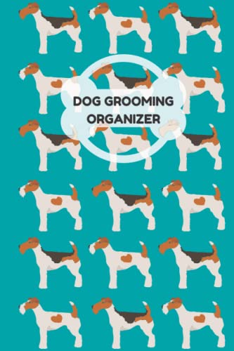 Dog Grooming Organizer: Wire Fox Terrier Edition, grooming commission organizer, pet grooming, commission tracker, tips tracker, table chart, notebook