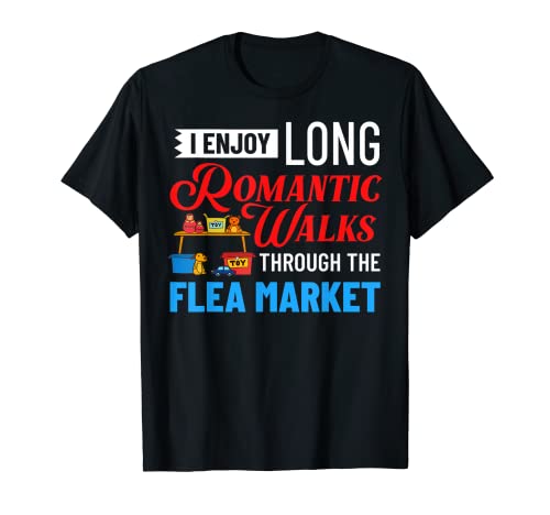 Flea Market Funny Sign Near Me Finds Items T-Shirt