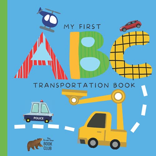 My First ABC Transportation Book