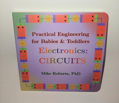 Image of Practical Engineering for Babies & Toddlers - Electronics: Circuits