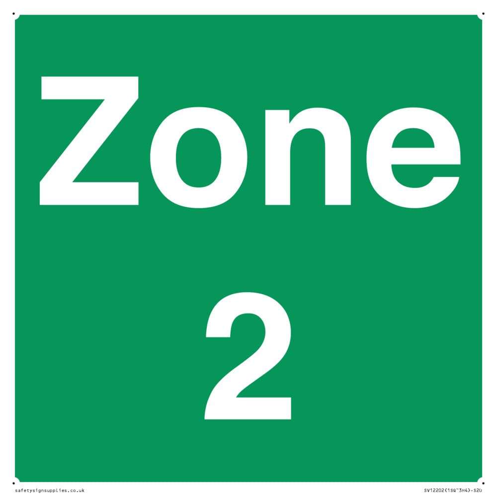 Zone 2 Sign - 200x200mm - S20