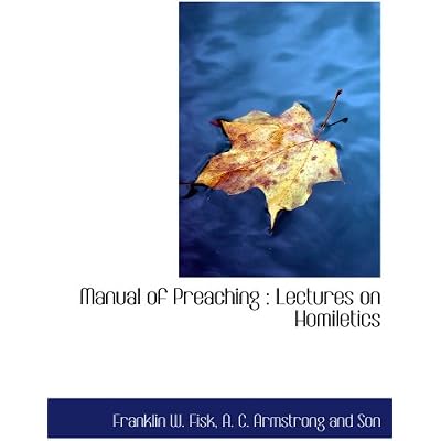Manual of Preaching