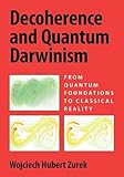 Decoherence and Quantum Darwinism