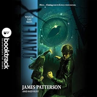 Daniel X: Watch the Skies Audiobook By James Patterson, Ned Rust cover art
