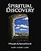 Spiritual Discovery: 7 Principles for Spiritual Growth