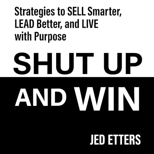 Shut Up and Win -- Jed Etters episode artwork